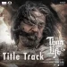 Thug Life Title Track